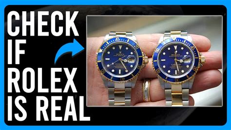 how do you know if a rolex is real|rolex real test.